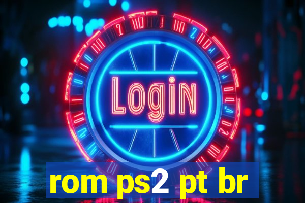 rom ps2 pt br