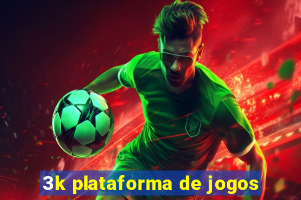 3k plataforma de jogos