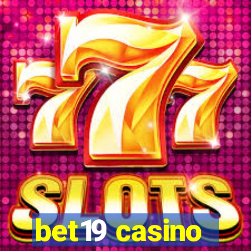 bet19 casino