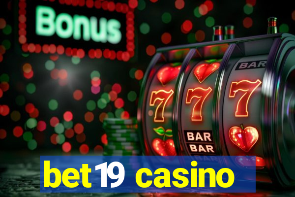 bet19 casino