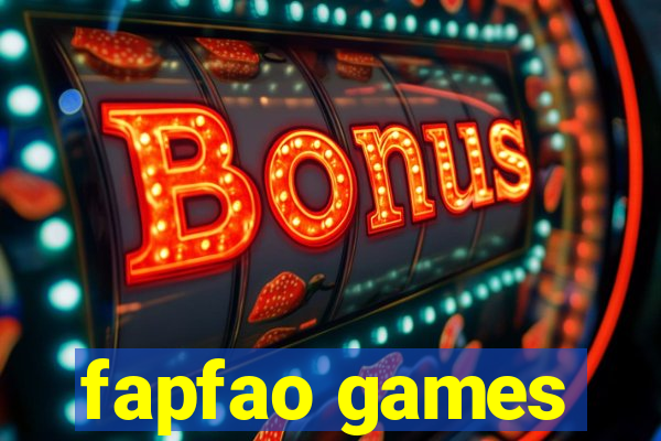 fapfao games