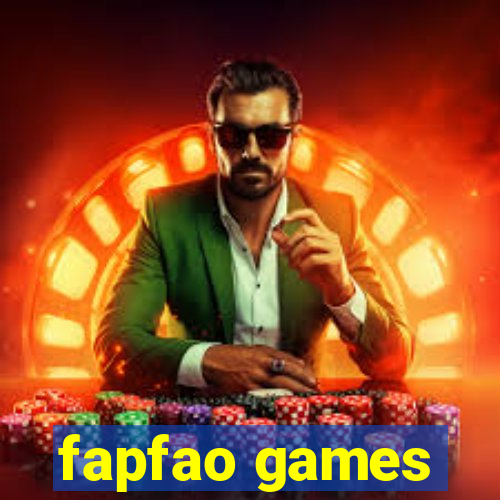 fapfao games