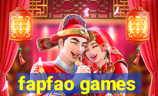 fapfao games