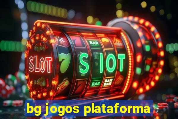 bg jogos plataforma