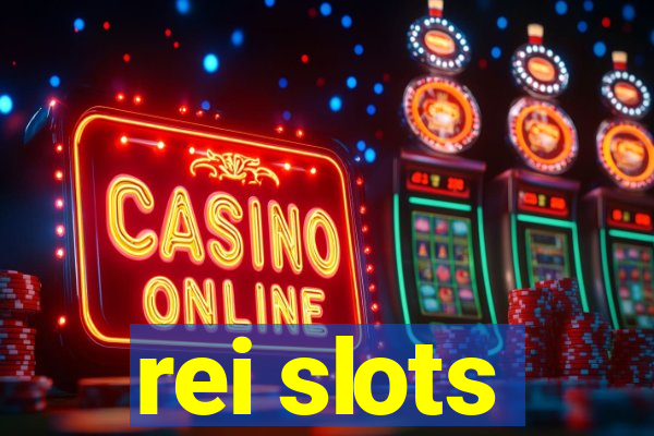 rei slots