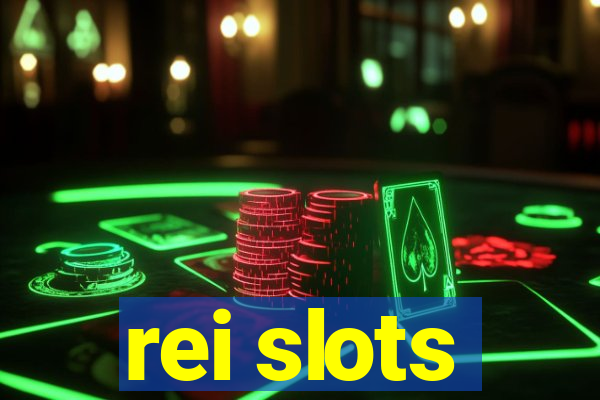 rei slots