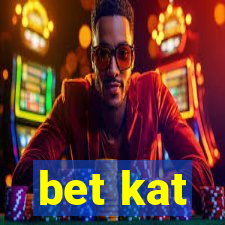 bet kat