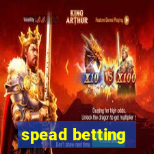 spead betting