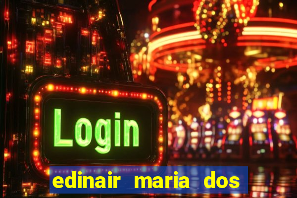 edinair maria dos santos moraes