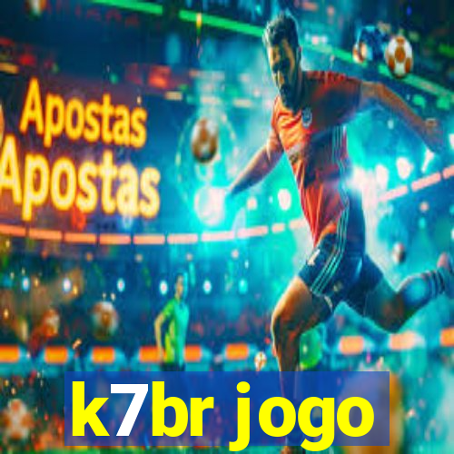 k7br jogo