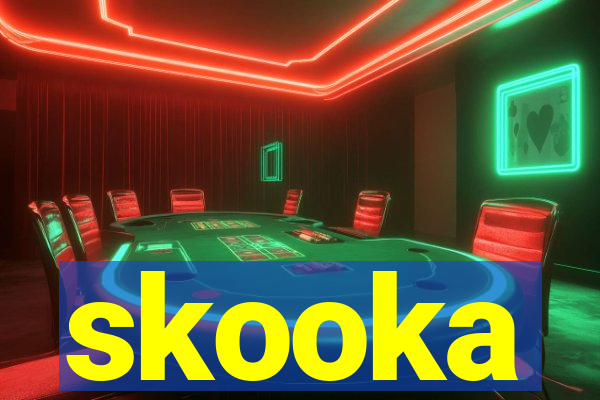 skooka