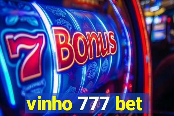 vinho 777 bet