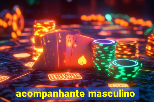 acompanhante masculino