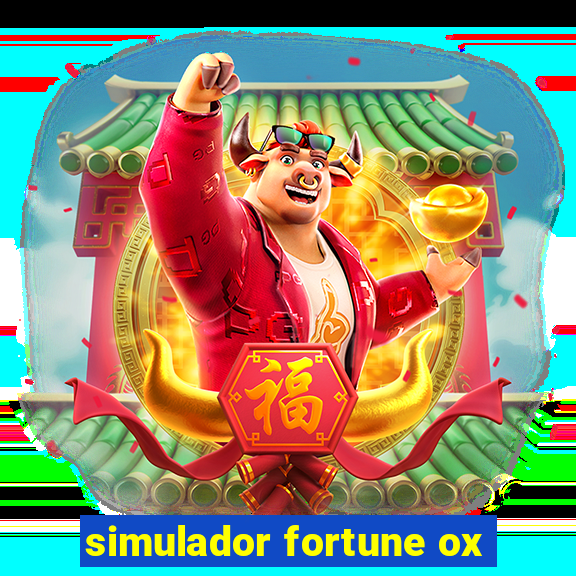 simulador fortune ox