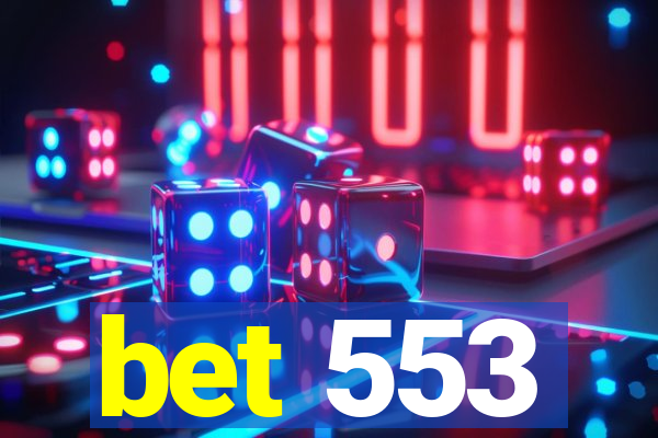 bet 553