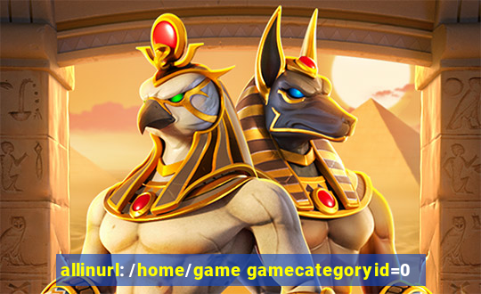 allinurl: /home/game gamecategoryid=0