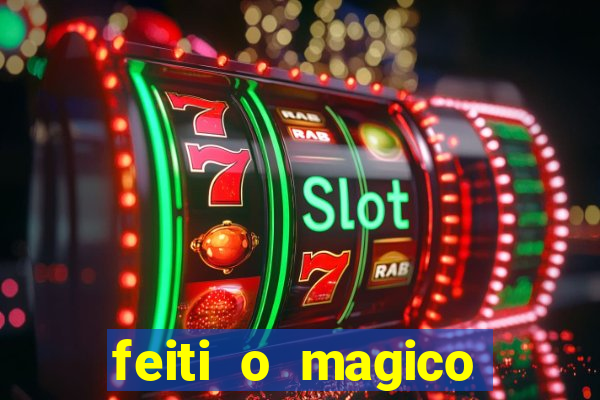 feiti o magico manga ler online