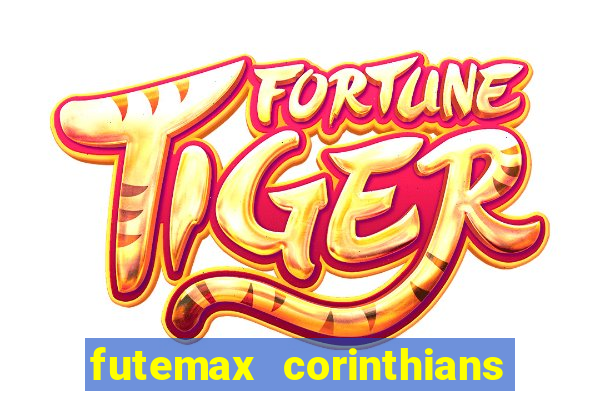 futemax corinthians e flamengo hoje