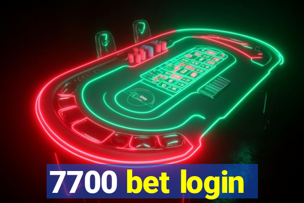 7700 bet login