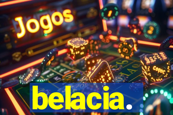 belacia.