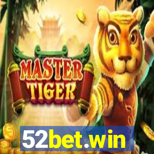 52bet.win