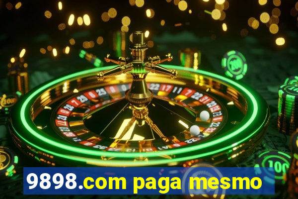 9898.com paga mesmo