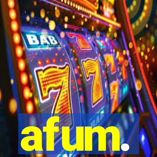 afum.