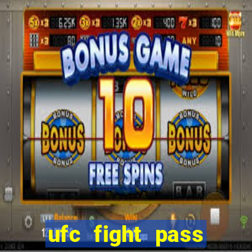 ufc fight pass assistir online