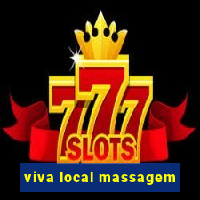 viva local massagem