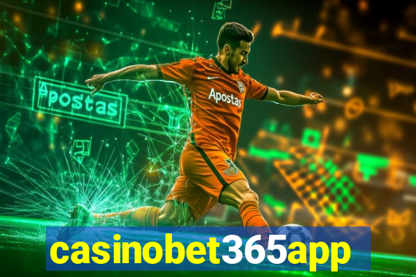 casinobet365app