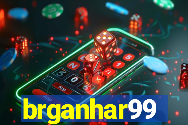 brganhar99