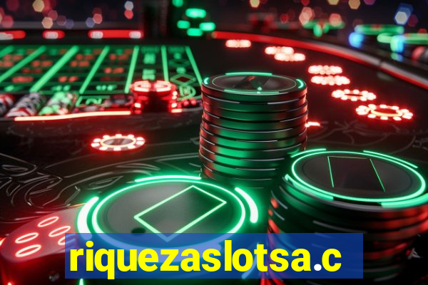 riquezaslotsa.com