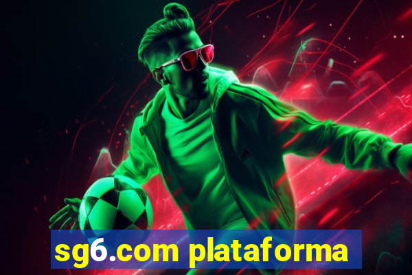 sg6.com plataforma