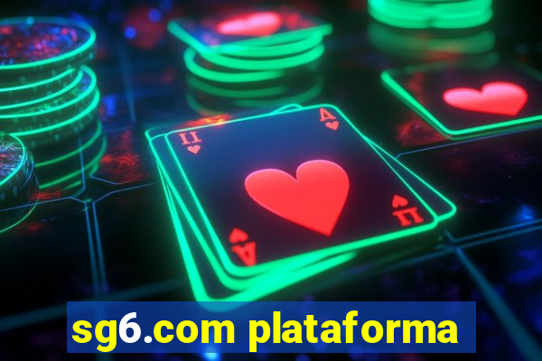 sg6.com plataforma