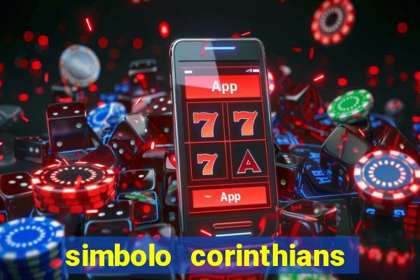 simbolo corinthians copiar e colar