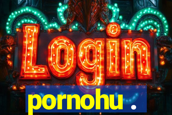 pornohu .