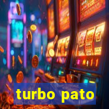 turbo pato