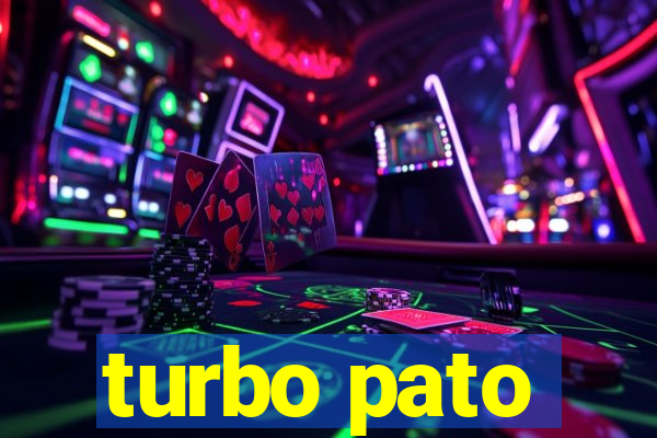 turbo pato