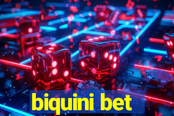 biquini bet