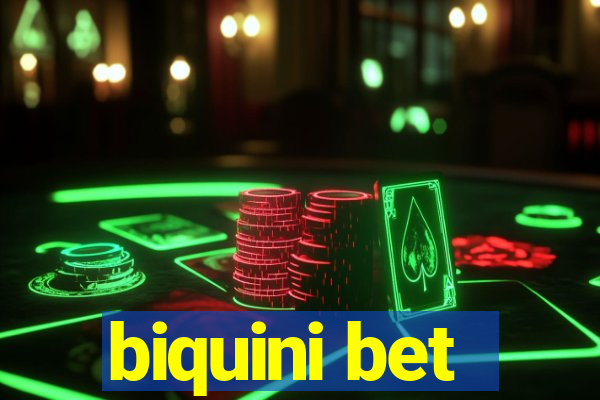 biquini bet