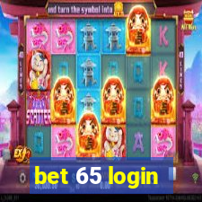 bet 65 login