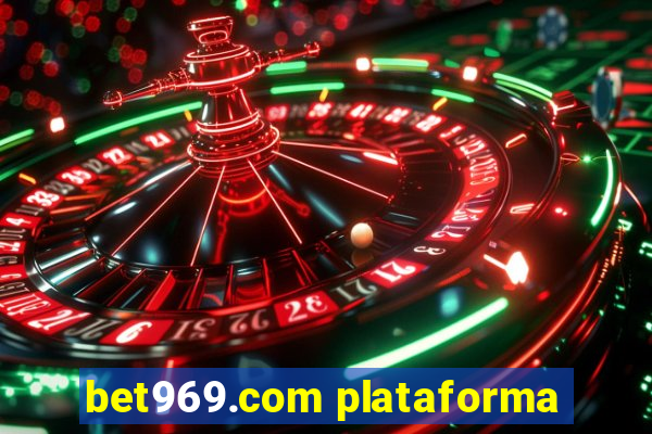 bet969.com plataforma