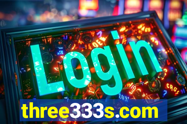 three333s.com