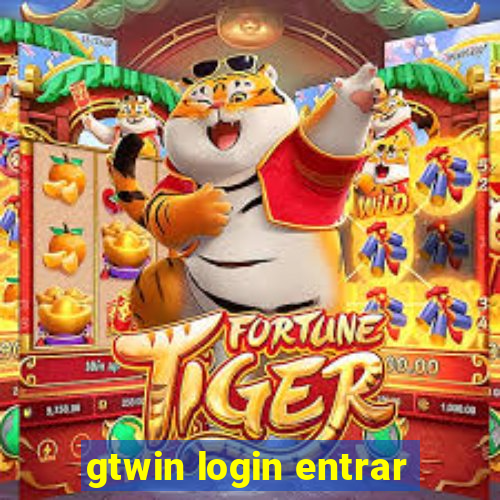 gtwin login entrar