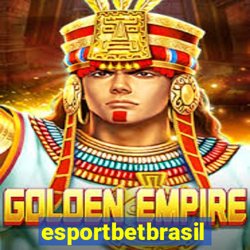 esportbetbrasil