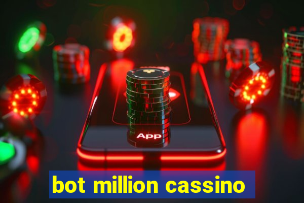 bot million cassino