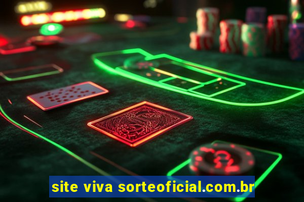 site viva sorteoficial.com.br