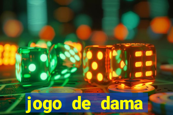 jogo de dama valendo dinheiro