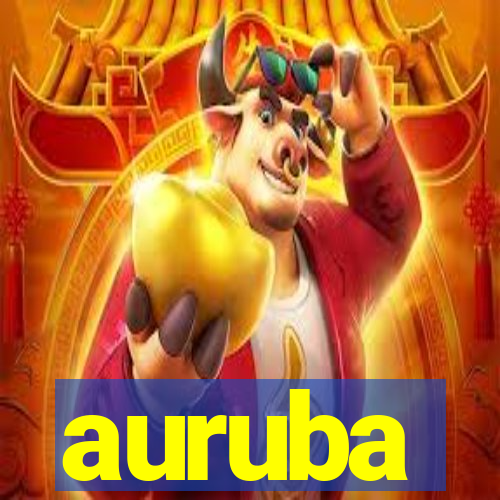 auruba