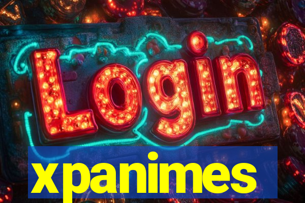 xpanimes